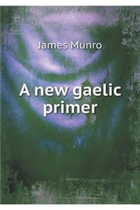 A New Gaelic Primer