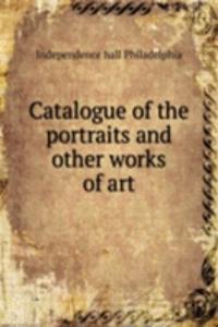 Catalogue of the portraits