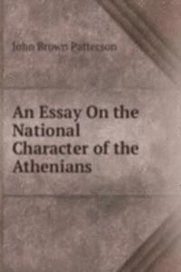 Essay On the National Character of the Athenians