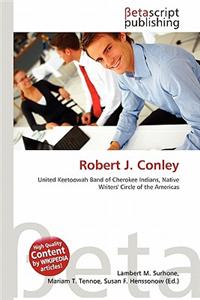 Robert J. Conley