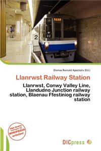 Llanrwst Railway Station