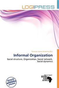 Informal Organization