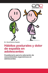 Hábitos posturales y dolor de espalda en adolescentes