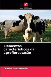 Elementos característicos da agroflorestação