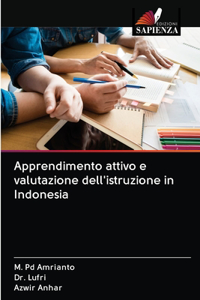 Apprendimento attivo e valutazione dell'istruzione in Indonesia