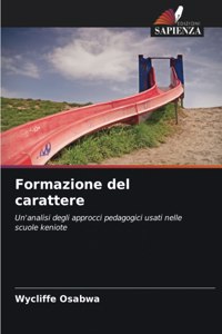Formazione del carattere