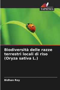 Biodiversità delle razze terrestri locali di riso (Oryza sativa L.)