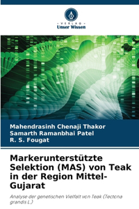 Markerunterstützte Selektion (MAS) von Teak in der Region Mittel-Gujarat