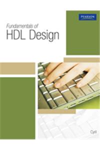 Fundamentals of HDL Design : An Engineering Approach