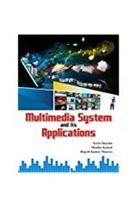 Multimedia System and its Applications