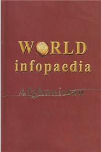 World Infopaedia: Afghanistan