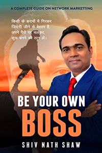 Be Your Own Boss