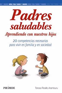 Padres saludables.Aprendiendo con nuestros hijos