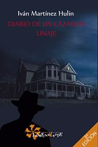 Diario de un Cazador: Linaje