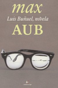 Luis Bunuel, novela