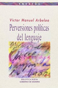 Perversiones politicas del lenguaje