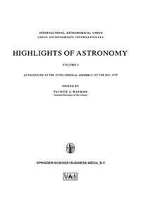 Highlights of Astronomy, Volume 5