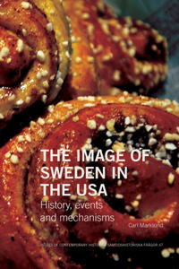 Image of Sweden in the USA: History, events and mechanisms