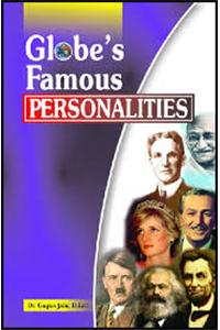 Globe’s Famous Personalities