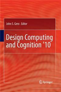 Design Computing and Cognition '10