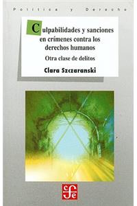 Culpabilidades y Sanciones En Regimenes Contra Derechos Humanos