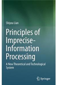 Principles of Imprecise-Information Processing