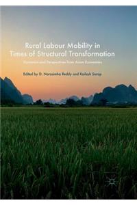 Rural Labour Mobility in Times of Structural Transformation