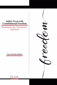 India's Tryst with Constitutional Freedom