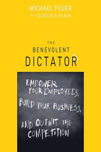 Benevolent Dictator