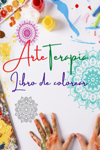 Arteterapia Libro de colorear Diseños de mandalas únicos fuente de creatividad infinita, armonía y energía divina