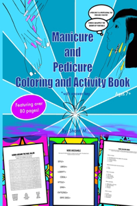 Manicure and Pedicure Coloring and Activity Book