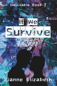 If We Survive