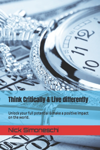 Think Critically & Live differently