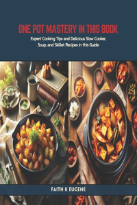 One Pot Mastery in this Book