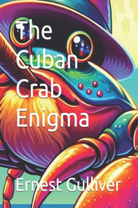 Cuban Crab Enigma