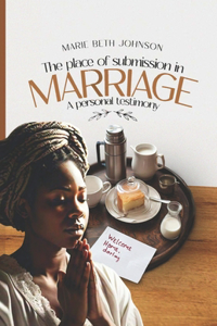 The Place of Submission in Marriage Challenges