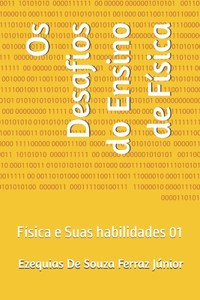 Os Desafios do Ensino de Física