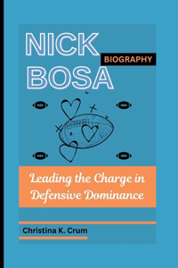 Nick Bosa Biography