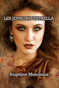 Les Joyaux d'Estrella