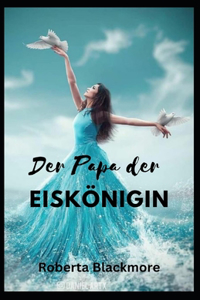 Papa der Eiskönigin
