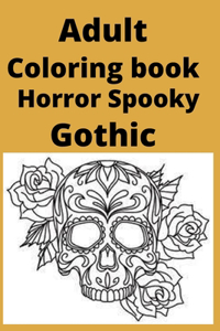 Adult Coloring book Horror Spooky Gothic