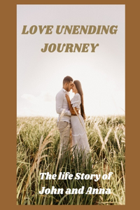 Love's Unending Journey