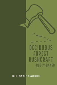 Deciduous Forest Bushcraft