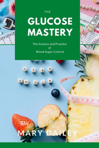 glucose mastery