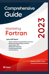 Mastering Fortran