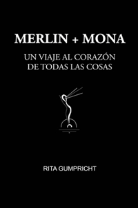 Merlin Y Mona