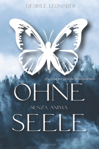 Ohne Seele