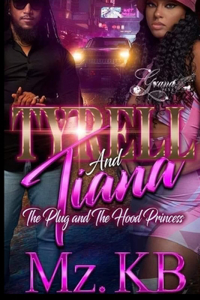 Tyrell and Tiana