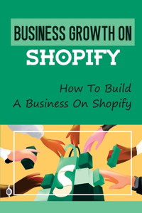 Business Growth On Shopify