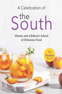 Celebration of the South